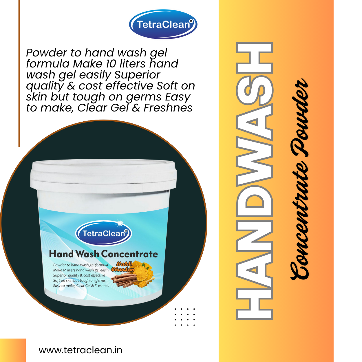 TetraClean Haldi Chandan Hand Wash Concentrate Powder – Herbal Powder to 10L Clear Gel, Ayurvedic Care, Soft on Skin & Tough on Germs