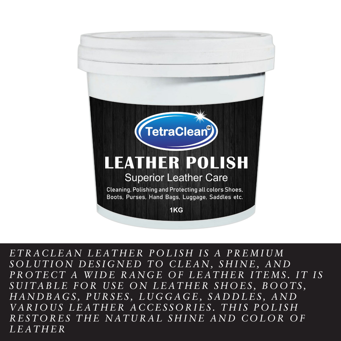 TetraClean Leather Polish I Multicolor Shoe Polish I Premium Shine & Superior Leather Conditioning 1,kg