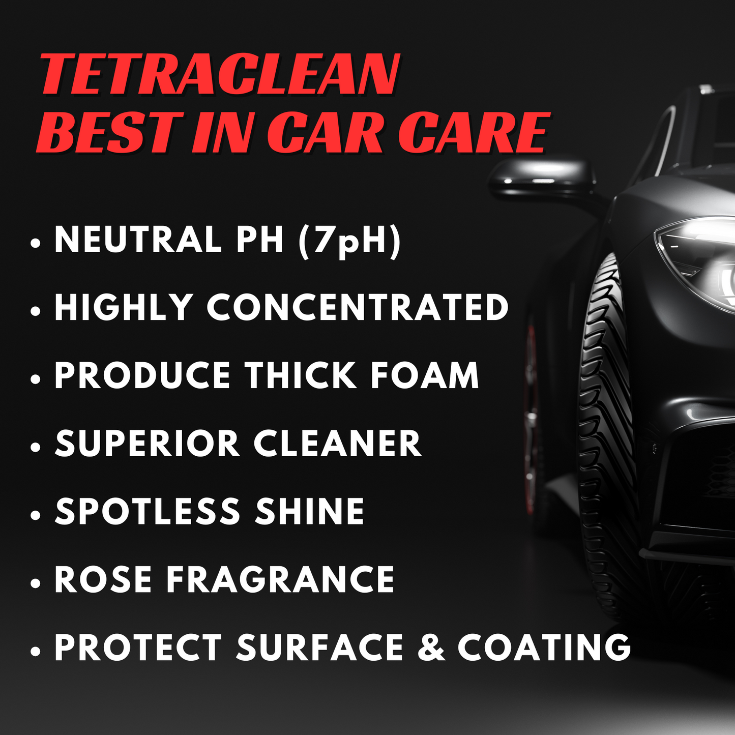 TetraClean High Foam Car Shampoo – Deep Cleaning & Shine Boost Formula (Rose Fragrance) 1 Ltr